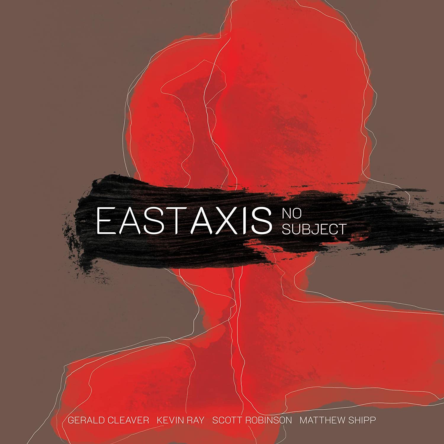 EAST AXIS (MATTHEW SHIPP / ALLEN LOWE / GERALD CLEAVER / KEVIN RAY) - No Subject cover 