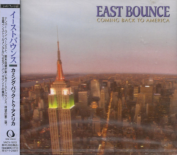EAST BOUNCE - Coming Back To America (aka East Bounce) cover 