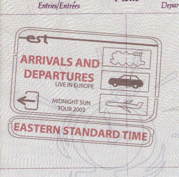 EASTERN STANDARD TIME - Arrivals And Departures cover 