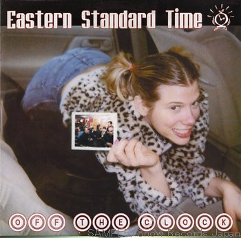 EASTERN STANDARD TIME - Off The Clock cover 