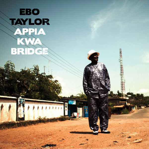EBO TAYLOR - Appia Kwa Bridge cover 