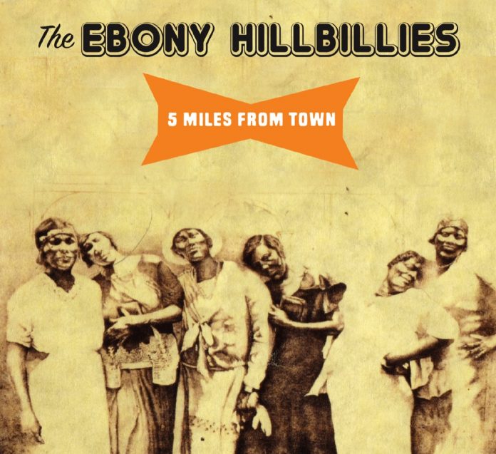 EBONY HILLBILLIES - 5 Miles From Town cover 
