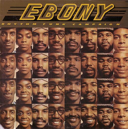 EBONY RHYTHM FUNK CAMPAIGN - Ebony Rhythm Funk Campaign cover 