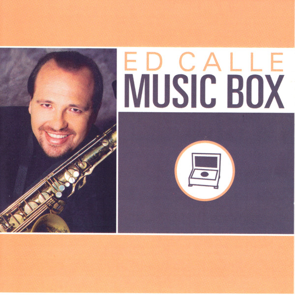 ED CALLE - Music Box cover 