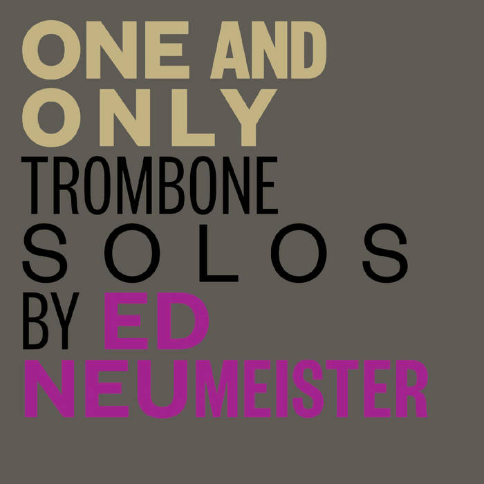 ED NEUMEISTER - One and Only cover 
