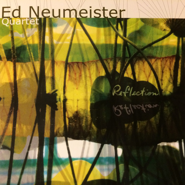 ED NEUMEISTER - Reflection cover 