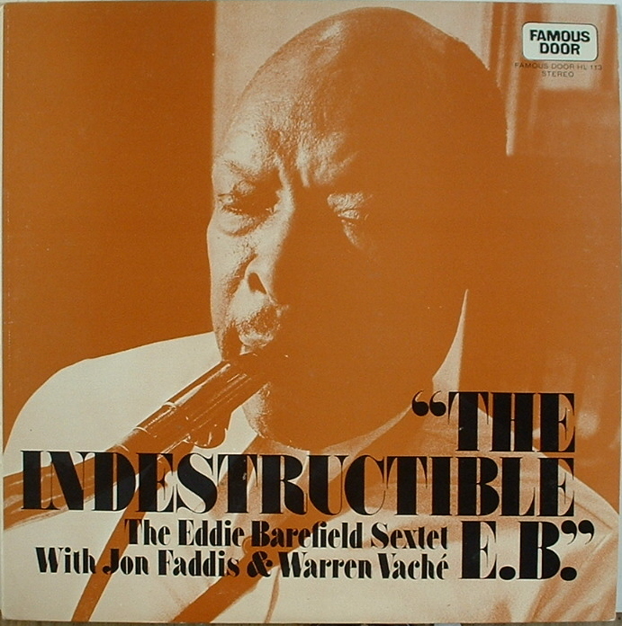 EDDIE BAREFIELD - The Indestructible EB (aka Eddie Barefield Sextet) cover 