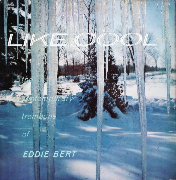 EDDIE BERT - Like Cool cover 