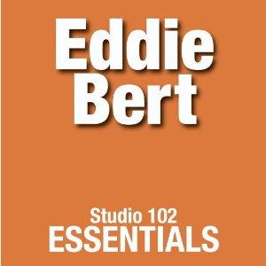 EDDIE BERT - Studio 102 Essentials cover 