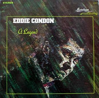 EDDIE CONDON - A Legend cover 