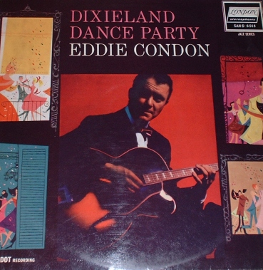 EDDIE CONDON - Dixieland Dance Party cover 