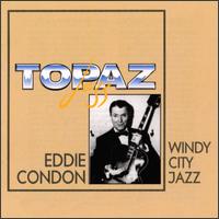 EDDIE CONDON - Windy City Jazz cover 