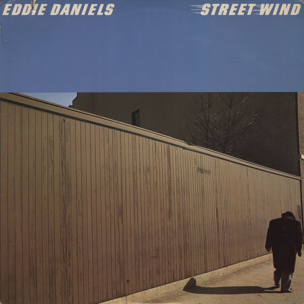 EDDIE DANIELS - Streetwind cover 