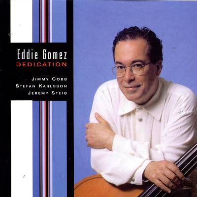 EDDIE GOMEZ - Dedication cover 
