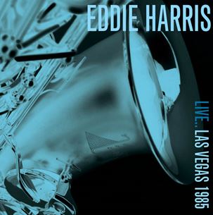 EDDIE HARRIS - Live Las Vegas 1985 cover 