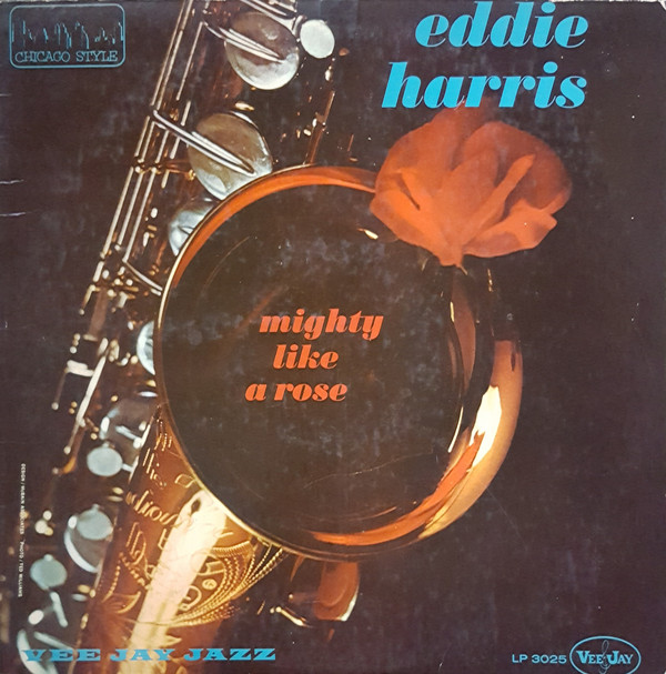 EDDIE HARRIS - Mighty Like A Rose (aka Trip!) cover 