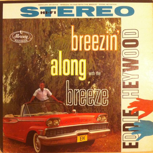 EDDIE HEYWOOD JR - Breezin' Along With The Breeze cover 