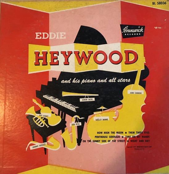 EDDIE HEYWOOD JR - Eddie Heywood And His Piano All Stars cover 