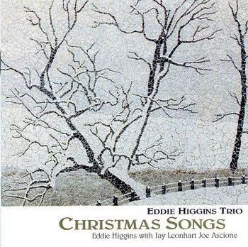 EDDIE HIGGINS - Christmas Songs cover 