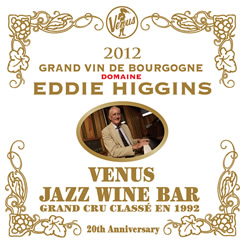 EDDIE HIGGINS - Venus Jazz Wine Bar Grand Vin De Bourgogne cover 