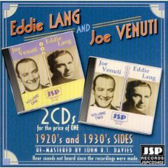 EDDIE LANG - Eddie Lang & Joe Venuti : 1920's and 1930's Sides Volume 1 & 2 cover 