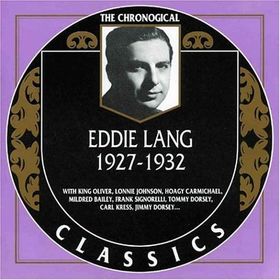 EDDIE LANG - The Chronological Classics: Eddie Lang 1927-1932 cover 
