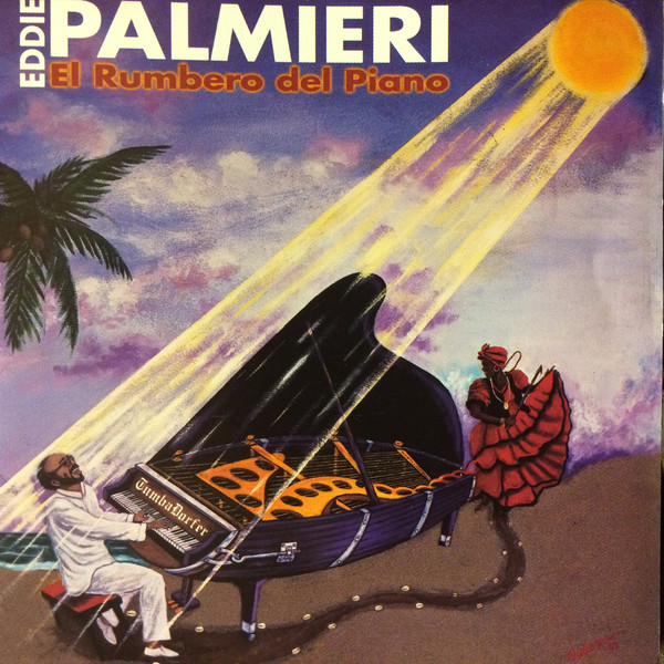 EDDIE PALMIERI - El Rumbero Del Piano cover 