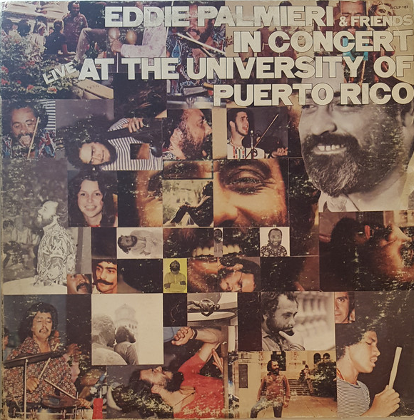 EDDIE PALMIERI - In Concert At The University Of Puerto Rico cover 