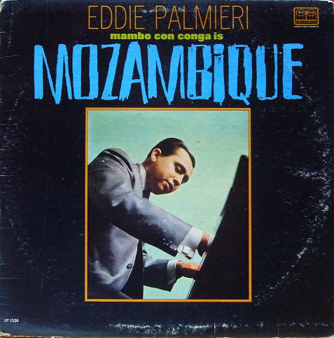 EDDIE PALMIERI - Mambo Con Conga Es Mozambique cover 