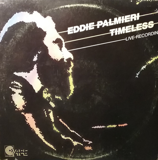 EDDIE PALMIERI - Timeless - Live Recording cover 