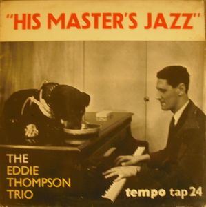 EDDIE THOMPSON - His Master's Jazz cover 