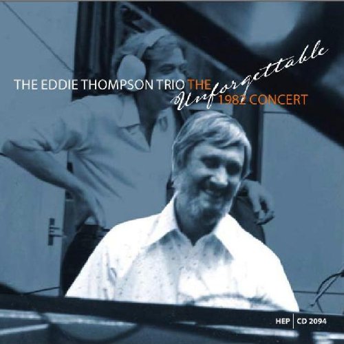EDDIE THOMPSON - The Unforgettable 1982 Concert cover 