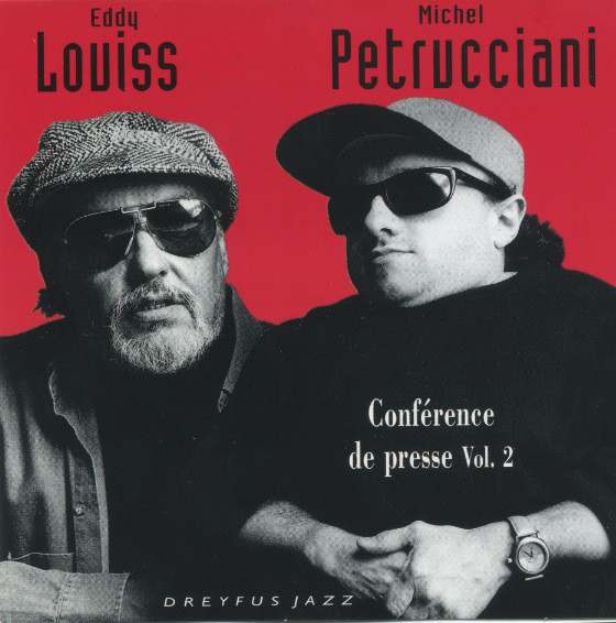 EDDY LOUISS - Eddy Louiss & Michel Petrucciani ‎: Conférence De Presse Vol. 2 cover 