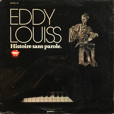 EDDY LOUISS - Histoire Sans Paroles cover 