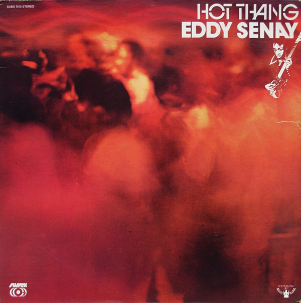 EDDY SENAY - Hot Thang cover 