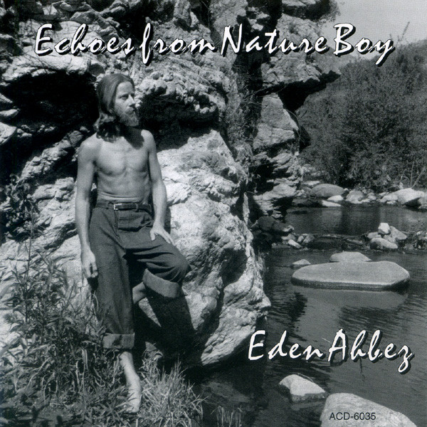EDEN AHBEZ - Echoes From Nature Boy cover 