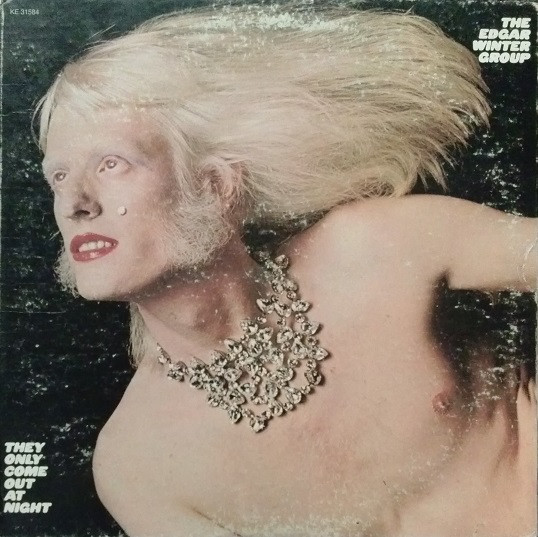 EDGAR WINTER - The Edgar Winter Group : They Only Come Out At Night cover 