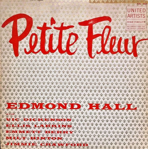 EDMOND HALL - Petite Fleur cover 