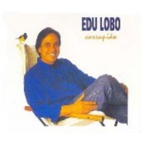 EDU LOBO - Corrupião cover 