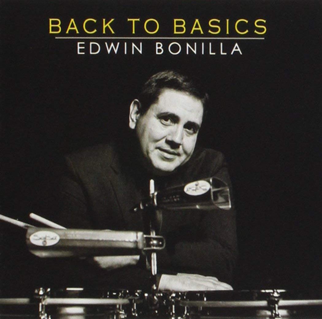 EDWIN BONILLA - Back To Basics cover 