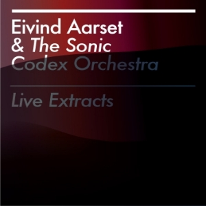 EIVIND AARSET - Live Extracts cover 