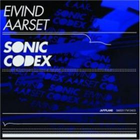 EIVIND AARSET - Sonic Codex cover 