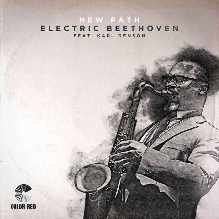 ELECTRIC BEETHOVEN - New Path (feat. Karl Denson) cover 
