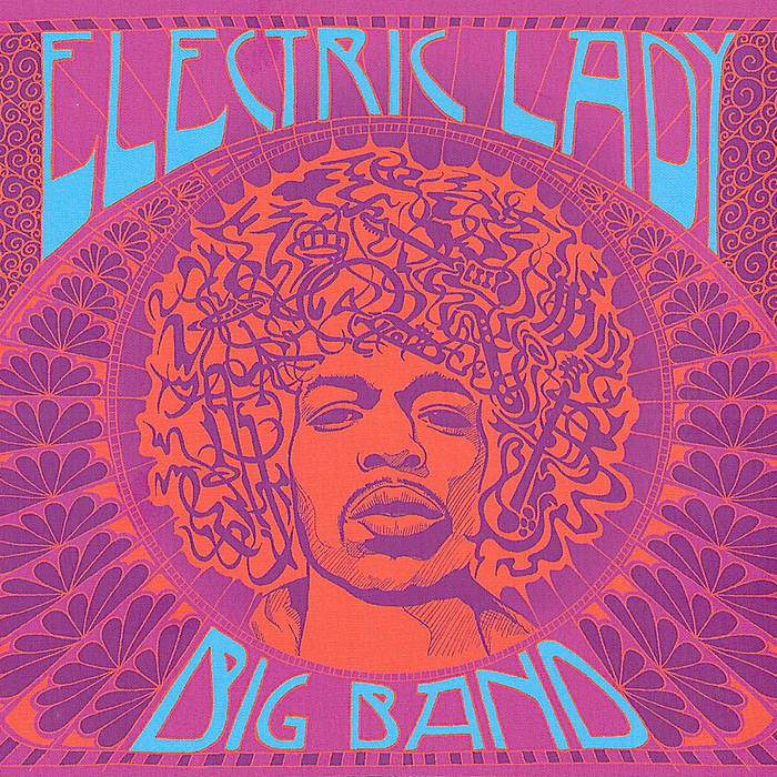 ELECTRIC LADY BIG BAND - Electric Lady Big Band cover 