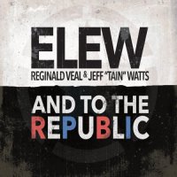 ELEW (ERIC LEWIS) - And To The Republic cover 