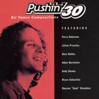 ELI YAMIN - Pushin’ 30 cover 