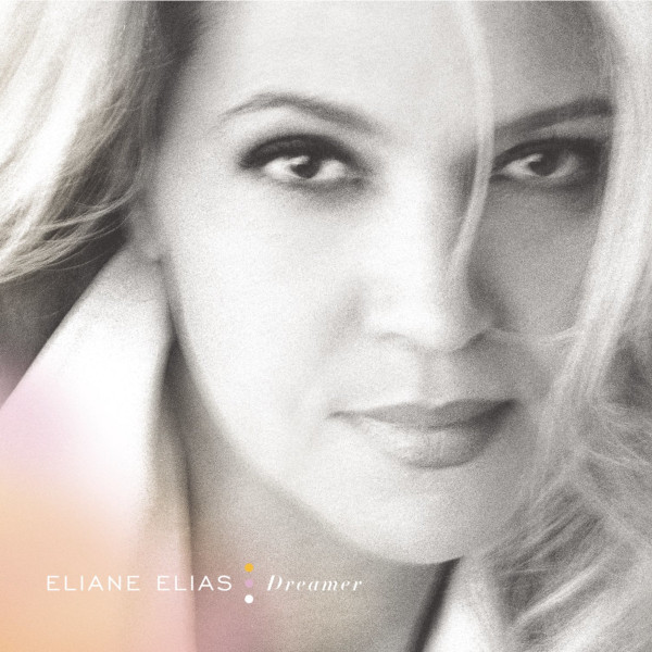 ELIANE ELIAS - Dreamer cover 