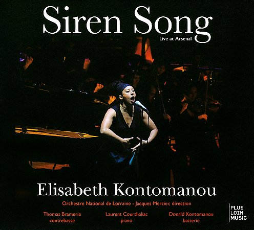 ELISABETH KONTOMANOU - Siren Song: Live At Arsenal cover 