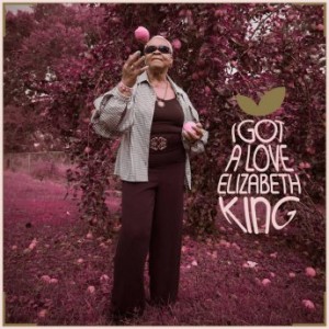 ELIZABETH KING - I Got a Love cover 