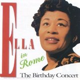 ELLA FITZGERALD - Ella in Rome: The Birthday Concert cover 